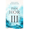 Pán hor: Pán hor III. - Marie Hana Körner - online doručenie