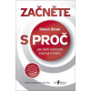 Začněte s PROČ - Simon Sinek