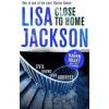 Close to Home - Lisa Jackson