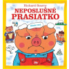 Neposlušné prasiatko - Richard Scarry