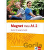 Magnet neu A1.2 – Kurs/Arbeitsbuch + CD - Klett