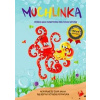 Muchlinka - Příběhy malé chobotničky pro zvídavé dětičky - Boček, Petra Kamelandrová Dominika