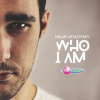 Milan Lieskovsky: Who I Am - Milan Lieskovsky