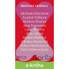 E-kniha Srdcová desítka - Michaela Klevisová, Zdenka Hamerová, Lucie Šilhová, Jana Jašová, Barbora Šťastná, Petra Klabouchová, Klára Mandausová, Jana Poncarová, Scarlett Wilková, Miriam Blahová
