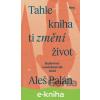 E-kniha Tahle kniha ti změní život - Aleš Palán