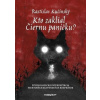 Kto zaklial Čiernu paničku? - Rastislav Kučinský
