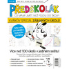 Předškolák speciál – Kaňkův speciál zábavných úkolů - Kolektiv autorů