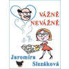 Vážně, nevážně