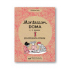 Montessori doma 6 - 9 rokov Nathalie Petit, Pauline Anelin