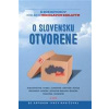 O Slovensku otvorene: 6 rozhovorov nielen s Miroslavom ... - Beblavý Miroslav