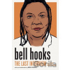 Bell Hooks The Last Interview And Other Conversations - Hooks Bell