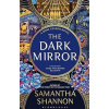 Dark Mirror - Samantha Shannonová