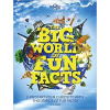 The Big World of Fun Facts 1