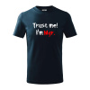 Trust me I´m Mgr. / Ver mi som Magister. - Tričko detské bavlnené - 122 cm/6 rokov ( Tmavomodrá (takmer čierna) )