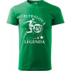 Pánske tričko Futbalová legenda 40r. (Darček k 40 narodeninám)
