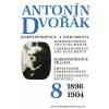 Antonín Dvořák - Korespondence a dokumenty 8