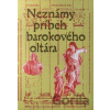Neznámy príbeh barokového oltára - Dominika Zbončáková