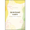 Ájurvédské karty (1x sada karet) - Tereza Misařová