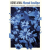 Mood Indigo - Boris Vian