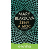 E-kniha Ženy a moc - Mary Beard