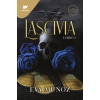 Lascivia. Libro 1 / Lascivious Book 1