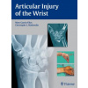 Articular Injury of the Wrist (Marc Garcia-Elias,Christophe Mathoulin)(Pevná)