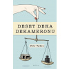 Deset deka dekameronu - Petr Vydra