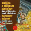Alibaba a štyridsať zbojníkov, Kamenný kvietok - Z Rozprávky Do Rozprávky - online doručenie
