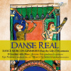 Danse Real: Dance Music on Gemshorn from the 12th-17th centuries (CD) (Il Giardino delle Muse, Simone Erre, Ugo Nastrucci, Mauro Occhionero)