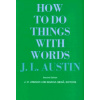 How to Do Things with Words (J L Austin)(Brožovaná)