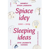 Spaice ideySleeping ideas 20002009 2.zväzok