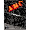 The ABC of Typography - David Rault