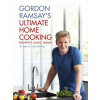 Gordon Ramsay´s Ultimate Home Cooking (anglicky) - Gordon Ramsay