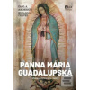 Panna Mária Guadalupská… (Carl Anderson)