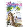 Jiná, ale pořád já - Jolana Dajbychová