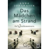 Das Mädchen am Strand - Anna Johannsen