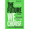 The Future We Choose - Christiana Figueres