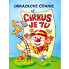 Cirkus je tu! Obrázkové čítanie
