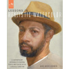 Lessons in Realistic Watercolor