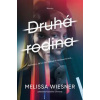 Druhá rodina - Wiesner Melissa