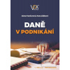 Daně v podnikání (Alena Vančurová)