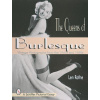 Queens of Burlesque: Vintage Photographs from the 1940s and 1950s