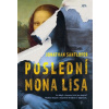 Poslední Mona Lisa - Santlofer Jonathan