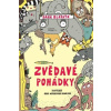 Zvědavé pohádky - Hlavatá Dana