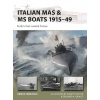Italian MAS & MS Boats 1915–49