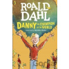 Danny the Champion of the World - Roald Dahl