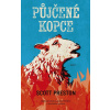 Půjčené kopce - Scott Preston
