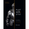 Platnéřství - Petr Brožek, Jan Syka