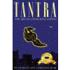 Tantra: The Art of Conscious Loving: 25th Anniversary Edition