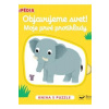 Objavujeme svet! Moje prvé protiklady - Choux Nathalie